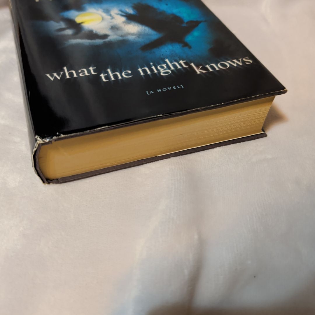 What the Night Knows
