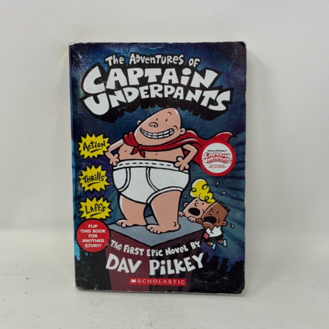 The Adventures of Captain Underpants, an Epic Novel