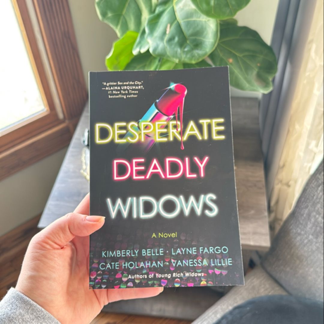 Desperate Deadly Widows