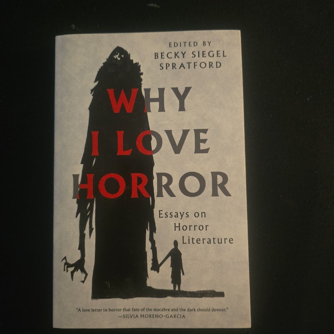 Why I Love Horror