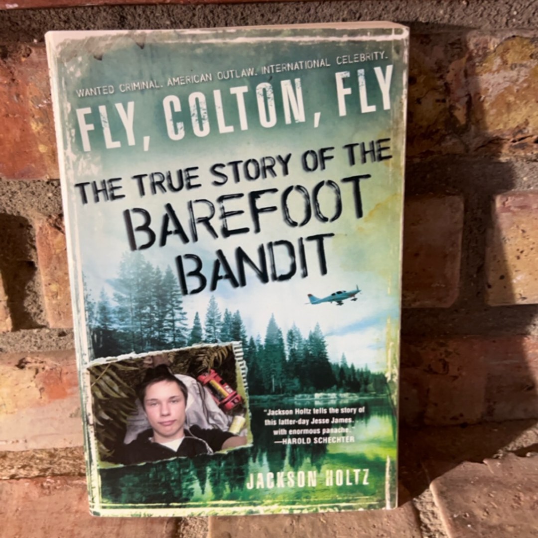 Fly, Colton, Fly