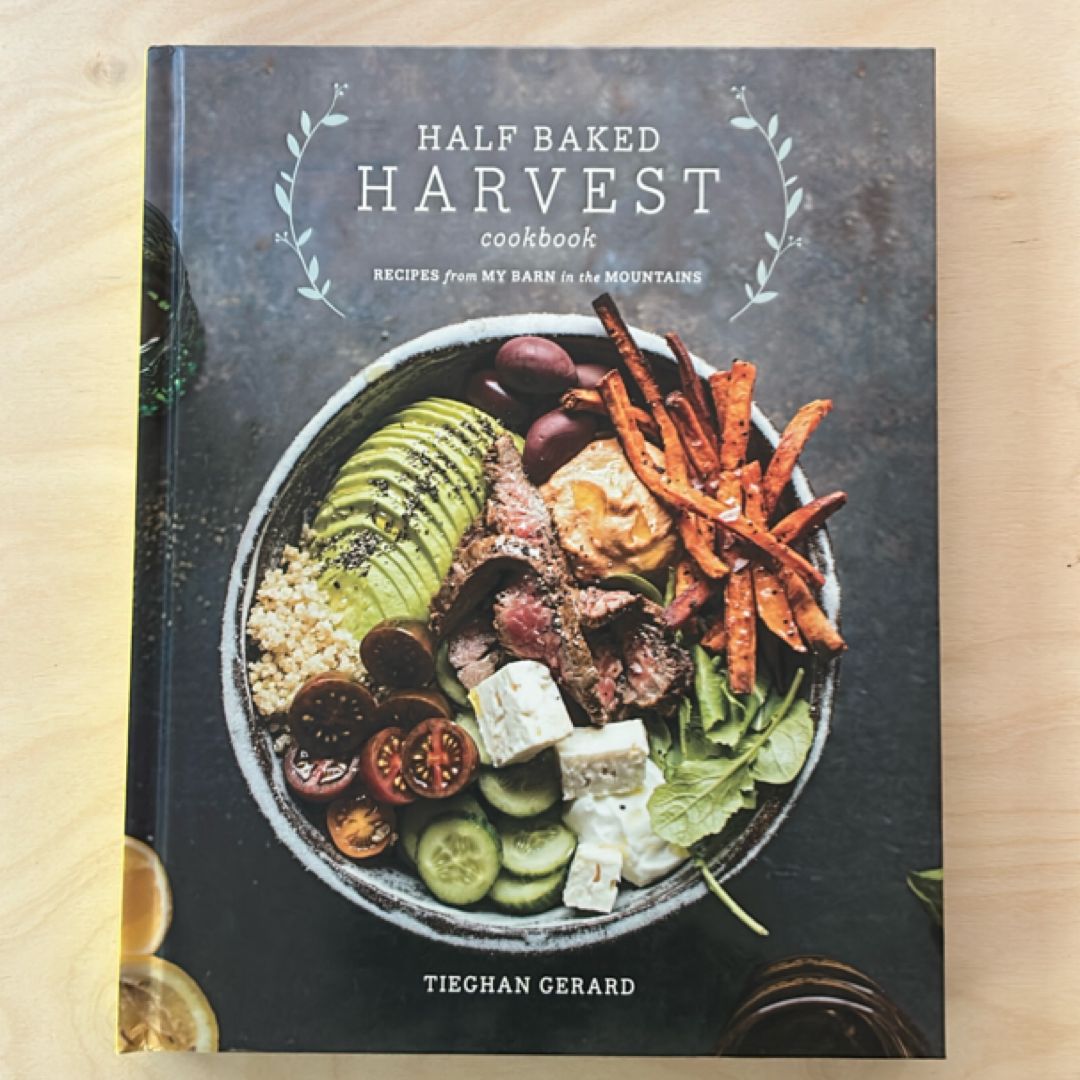 Half Baked Harvest Cookbook
