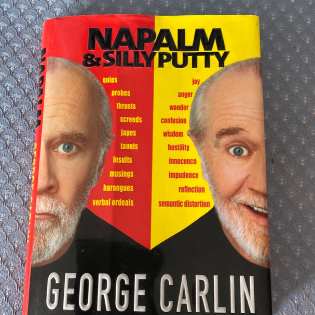 Napalm and Silly Putty