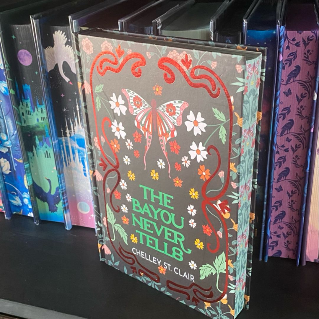 Hardback The Bayou Never Tells by Chelley St. Clair -Fabled Edition 