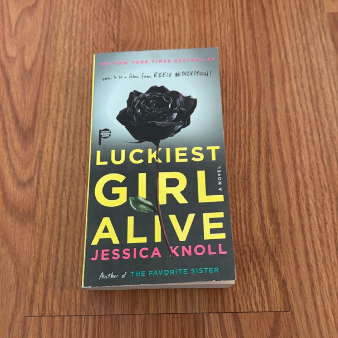 Luckiest Girl Alive