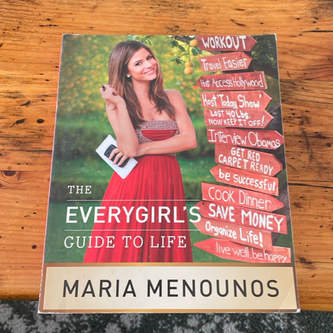 The EveryGirl's Guide to Life