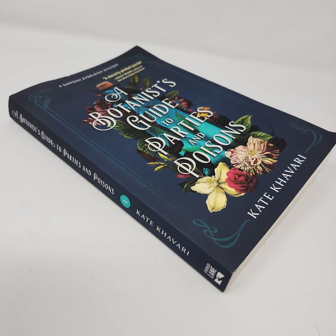 A Botanist's Guide to Parties and Poisons
