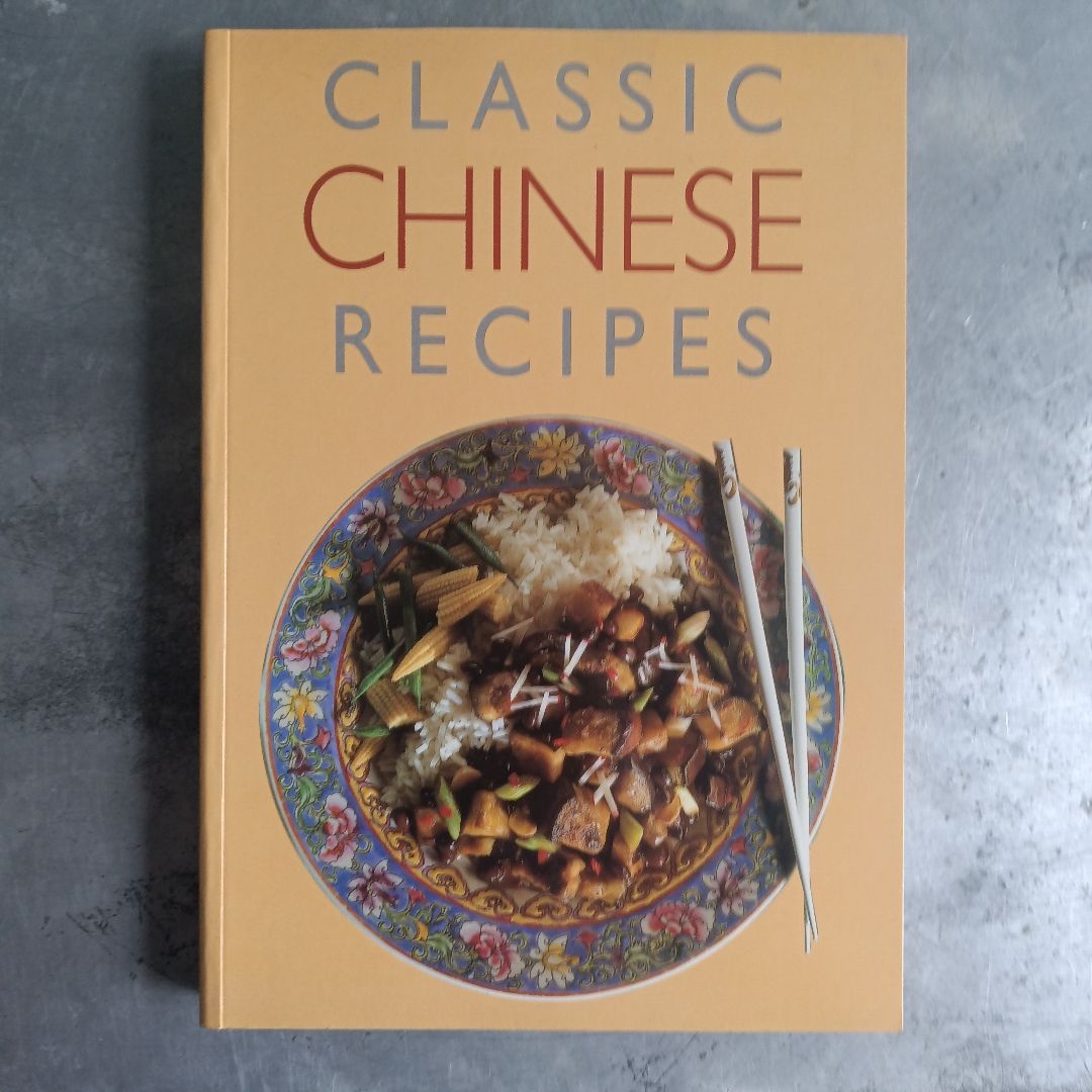 Classic Chinese Recipes