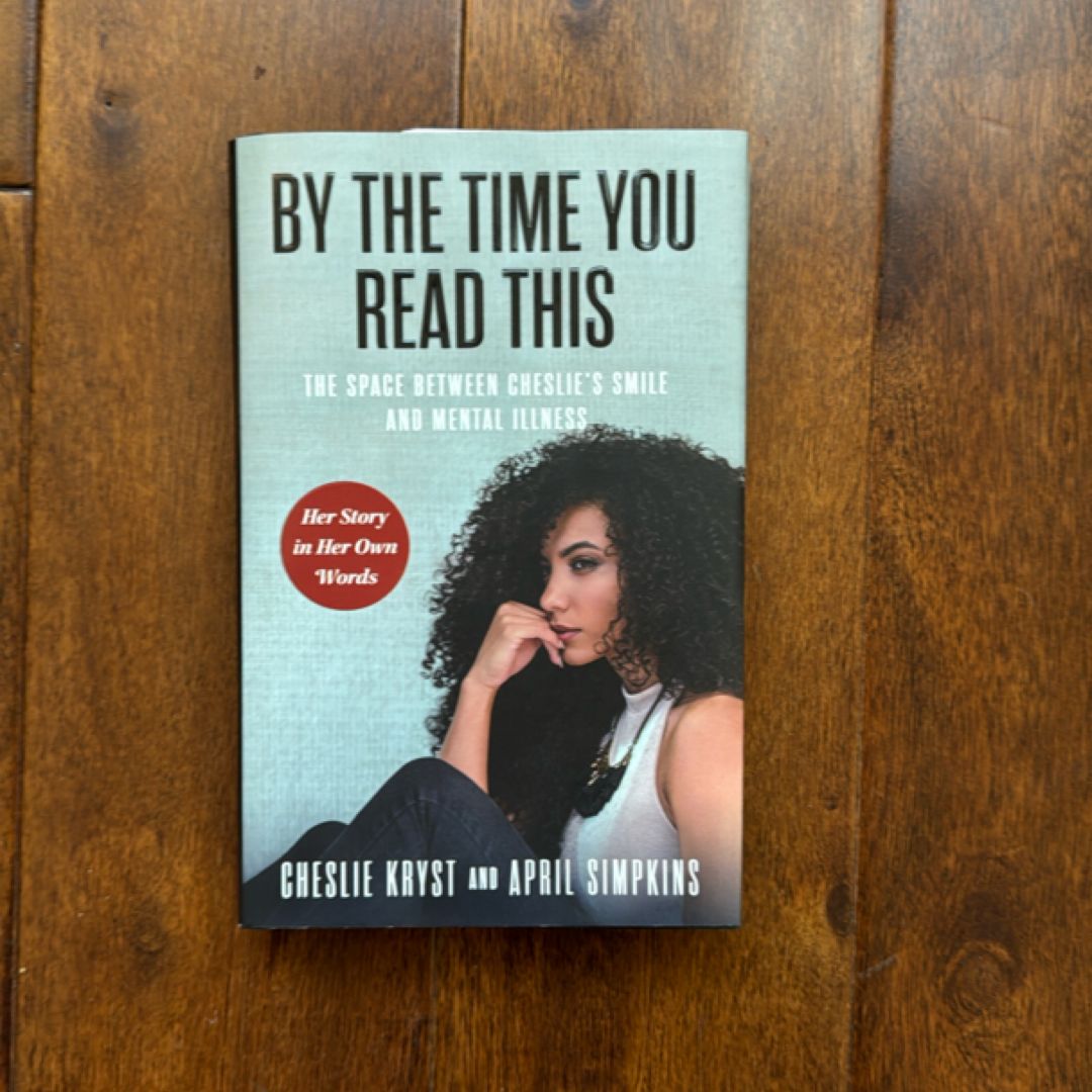 By the Time You Read This