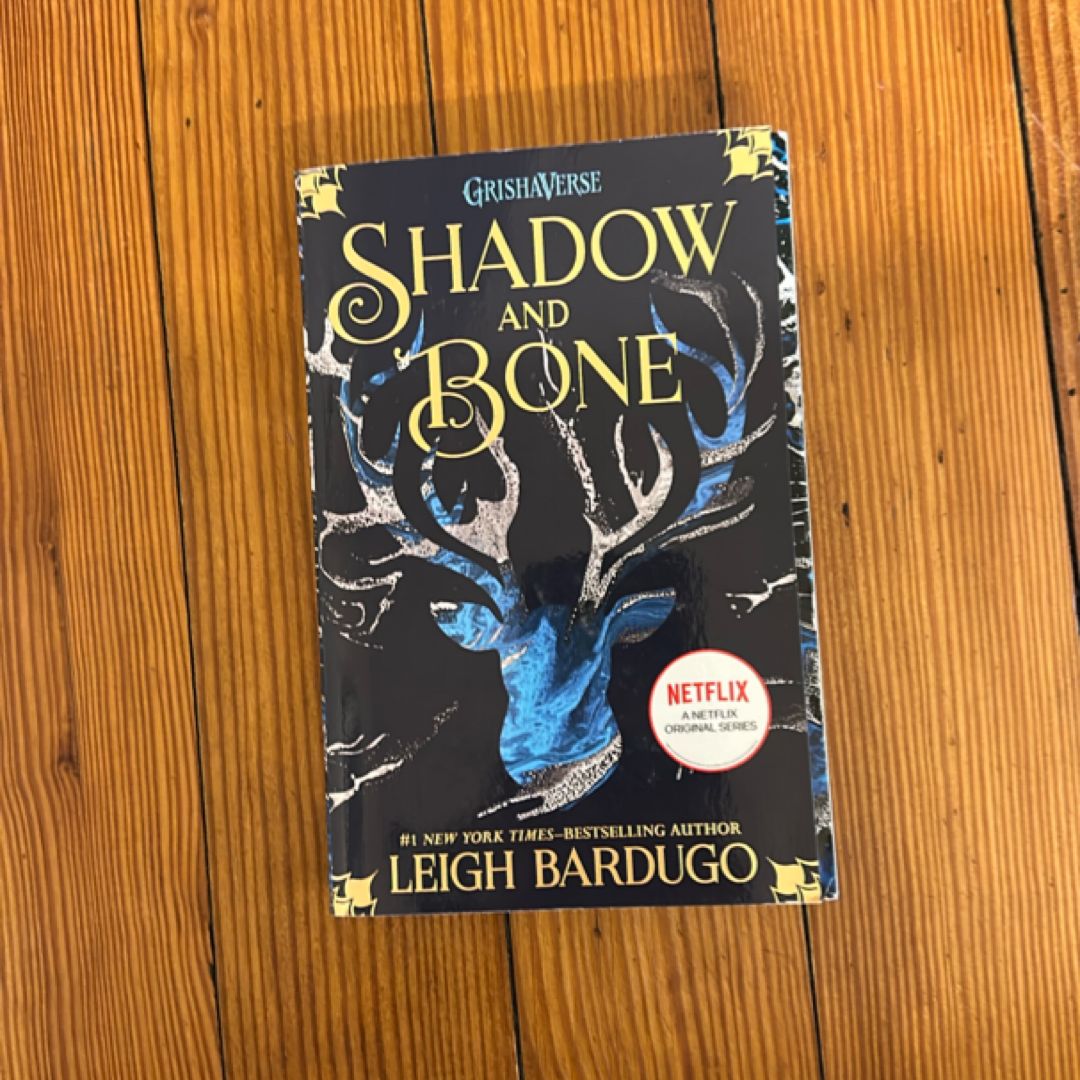 Shadow and Bone