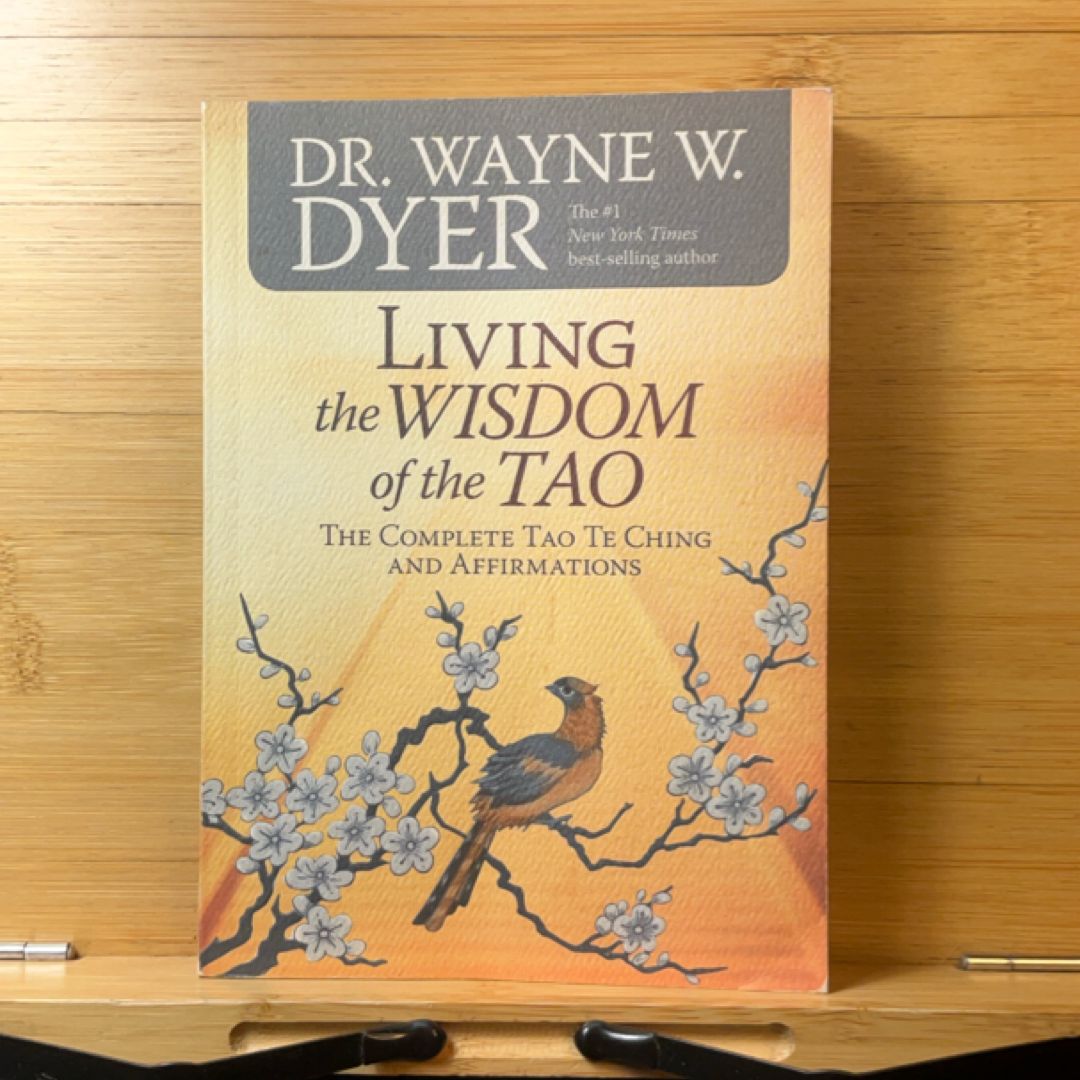 Living the Wisdom of the Tao