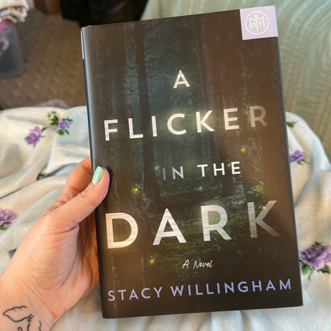 A Flicker in the Dark