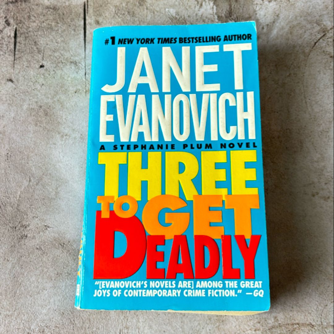 Three to Get Deadly