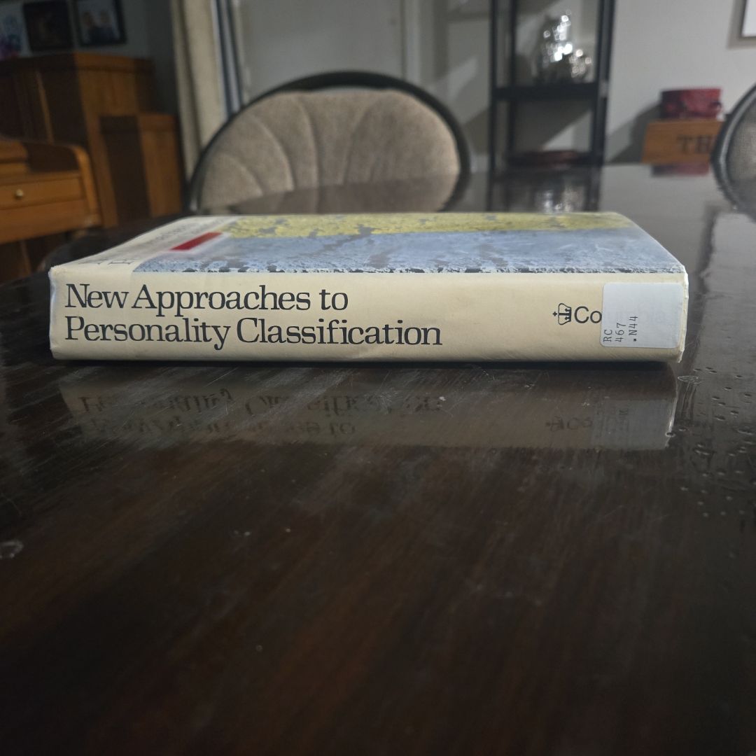 New Approaches to Personality Classification by Alvin R. Mahrer