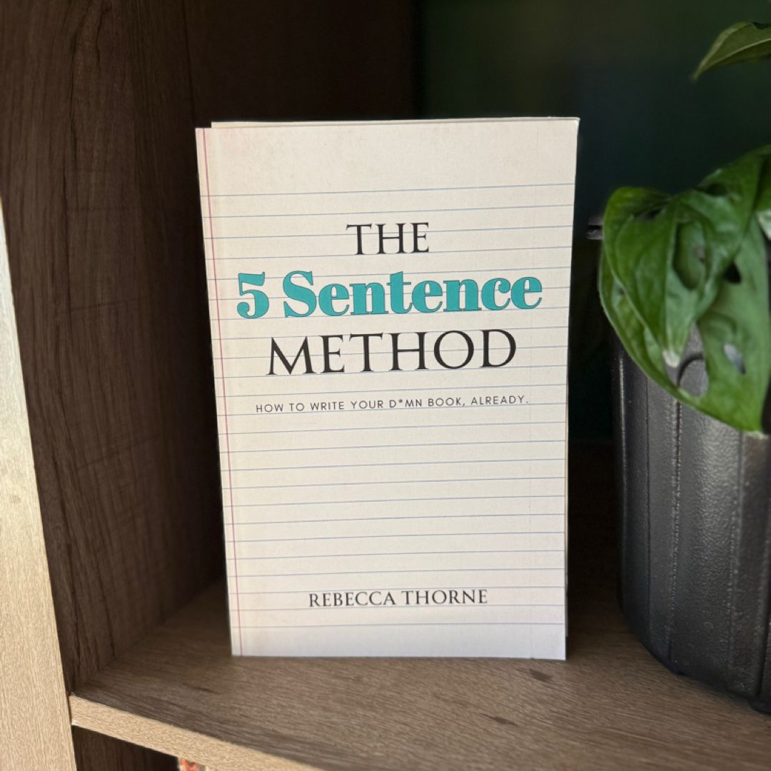The 5 Sentence Method
