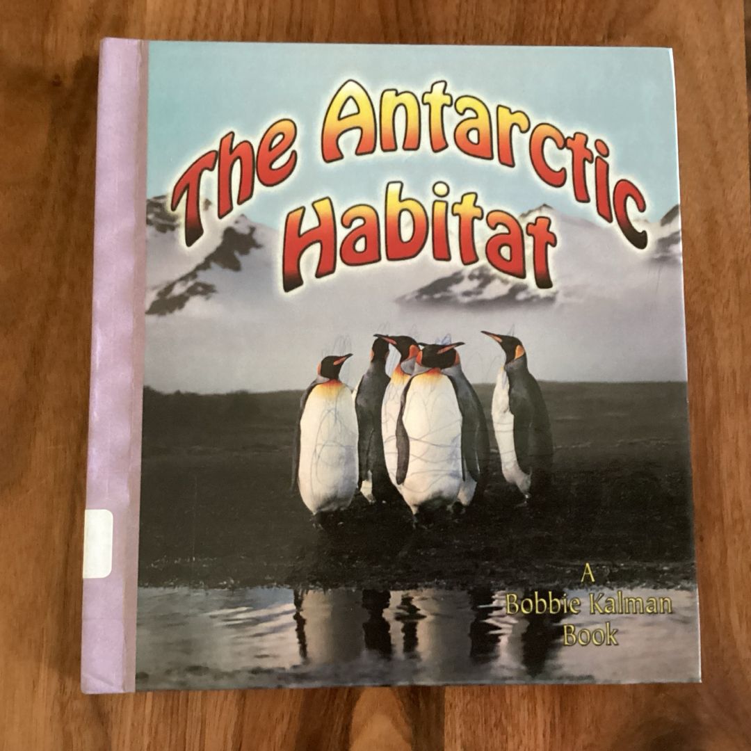 The Antarctic Habitat