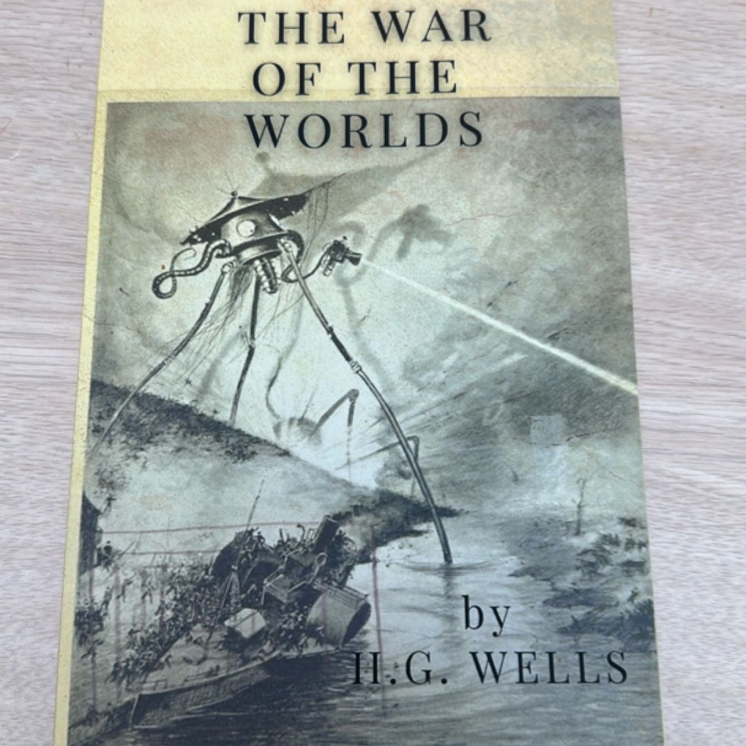 The War Of The Worlds: The Original 1898 Classic (Illustrated)
