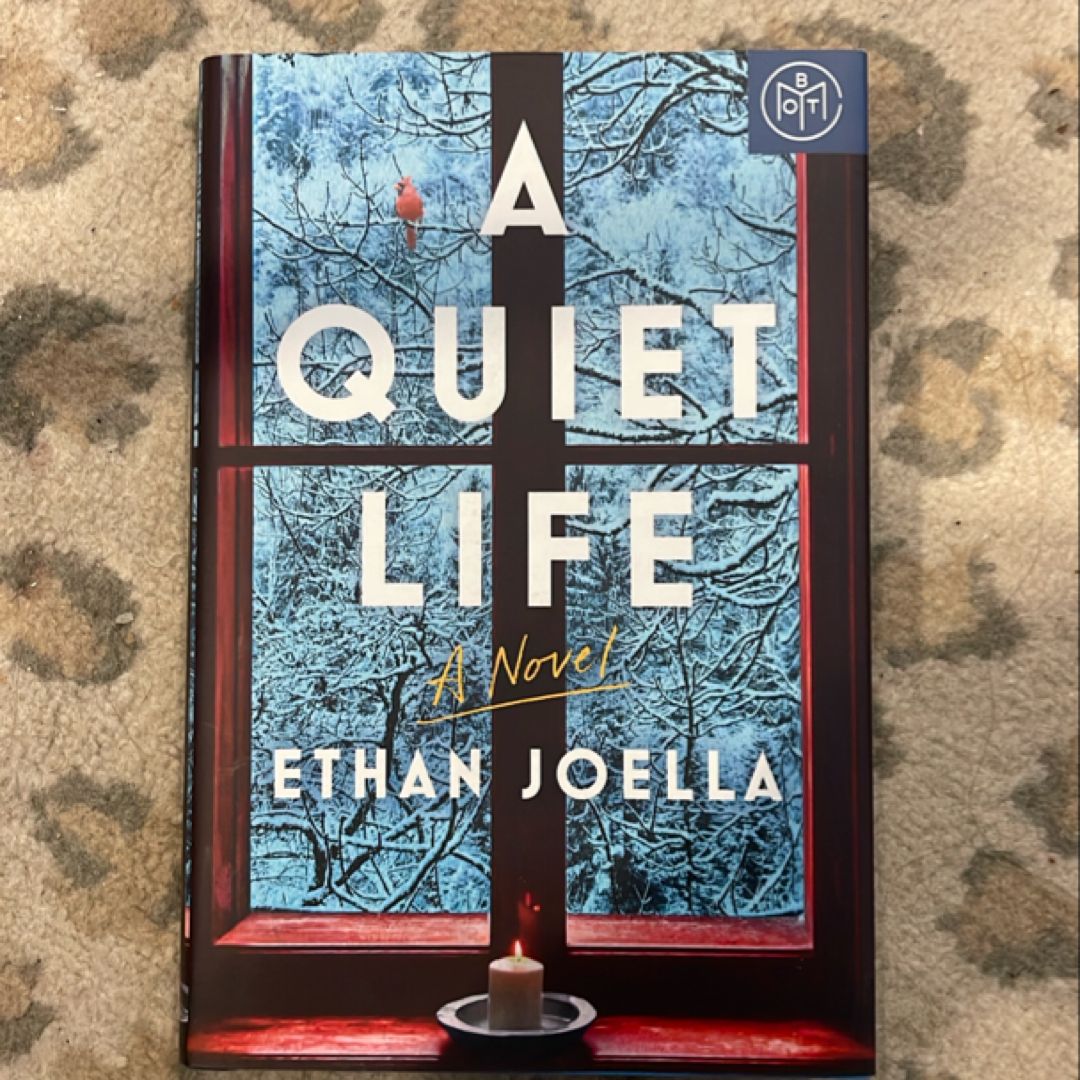A Quiet Life