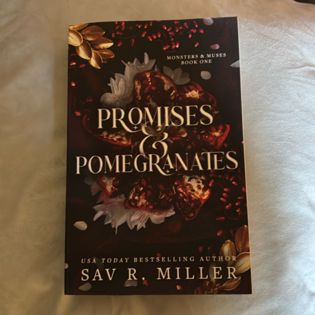 Promises and Pomegranates