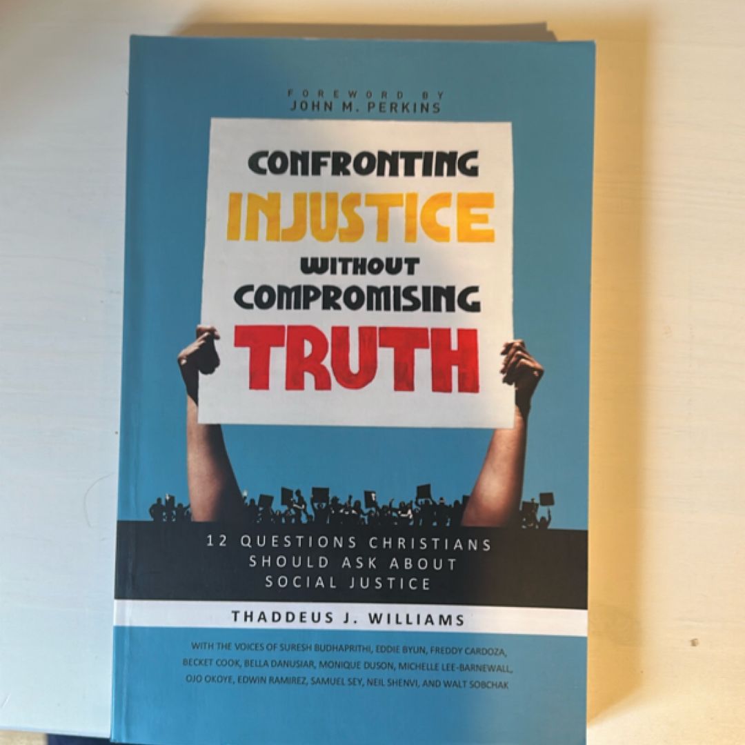 Confronting Injustice Without Compromising Truth