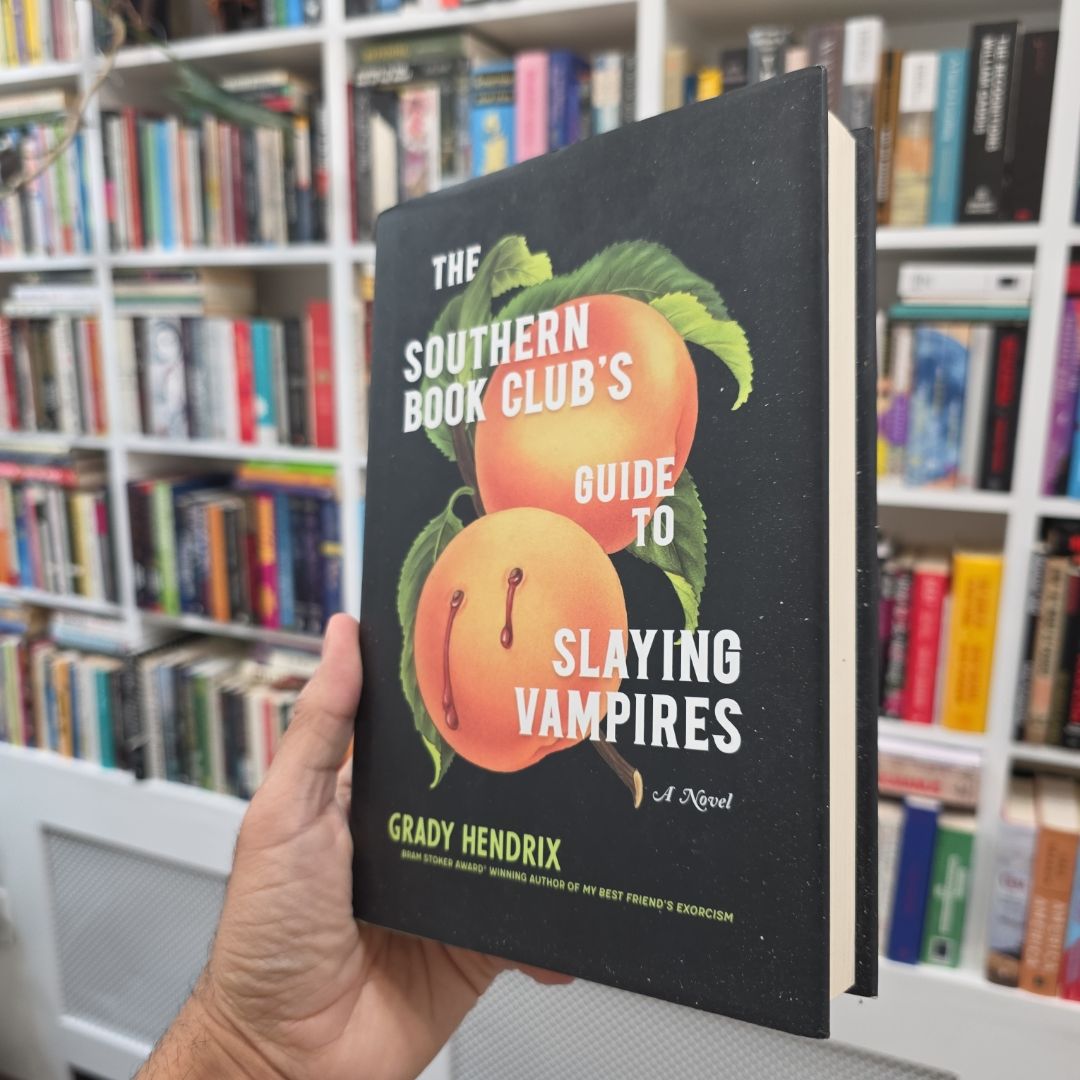 The Southern Book Club's Guide to Slaying Vampires