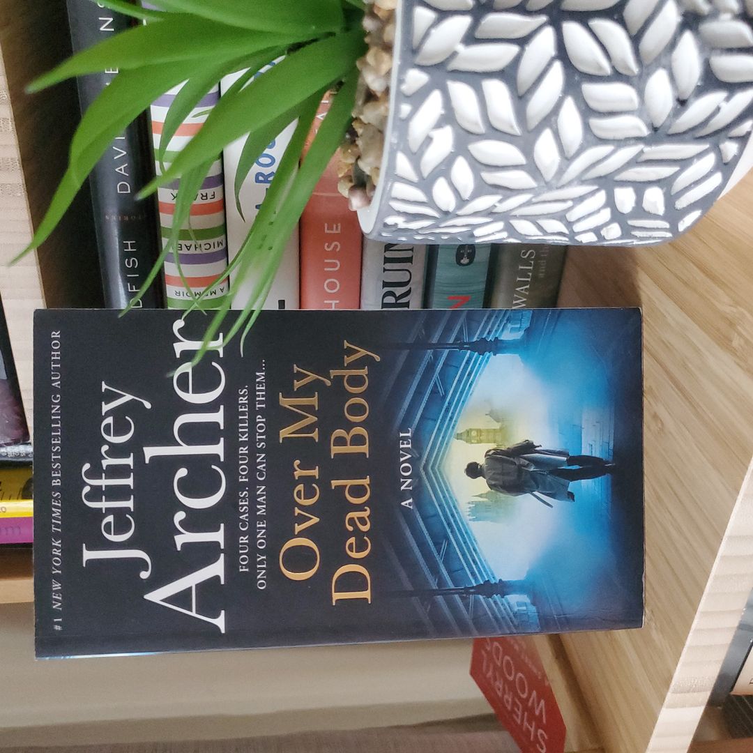 Over My Dead Body (William Warwick Novels)