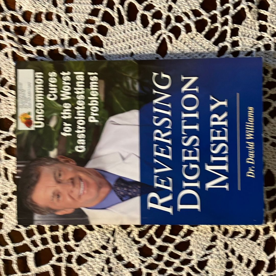 Reversing Digestion Misery 