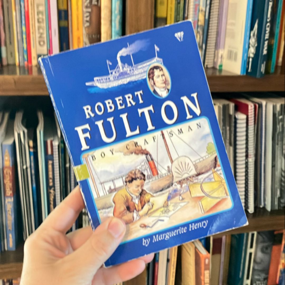Robert Fulton Boy Craftsman