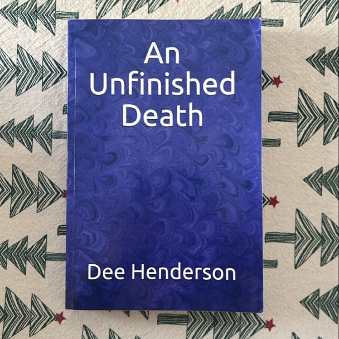 An Unfinished Death
