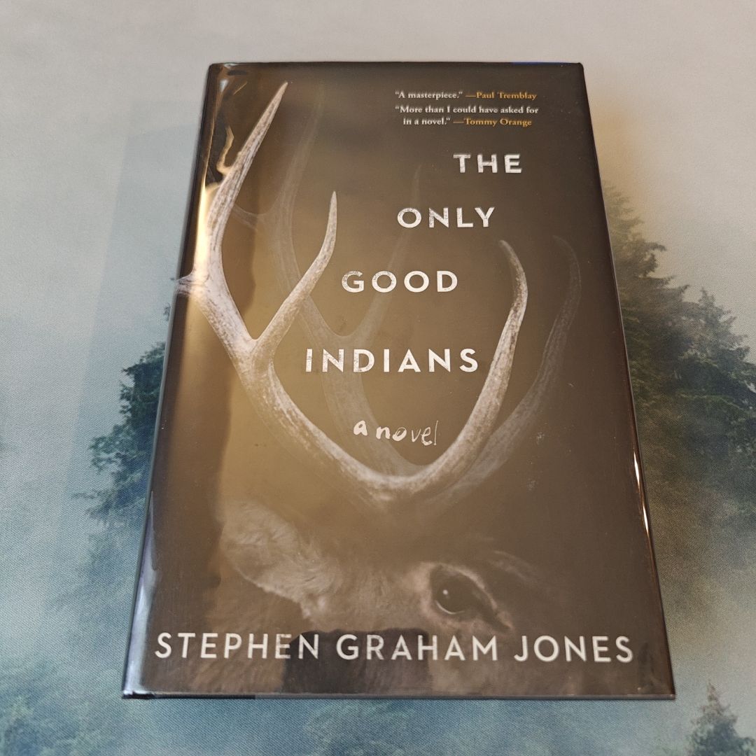 The Only Good Indians