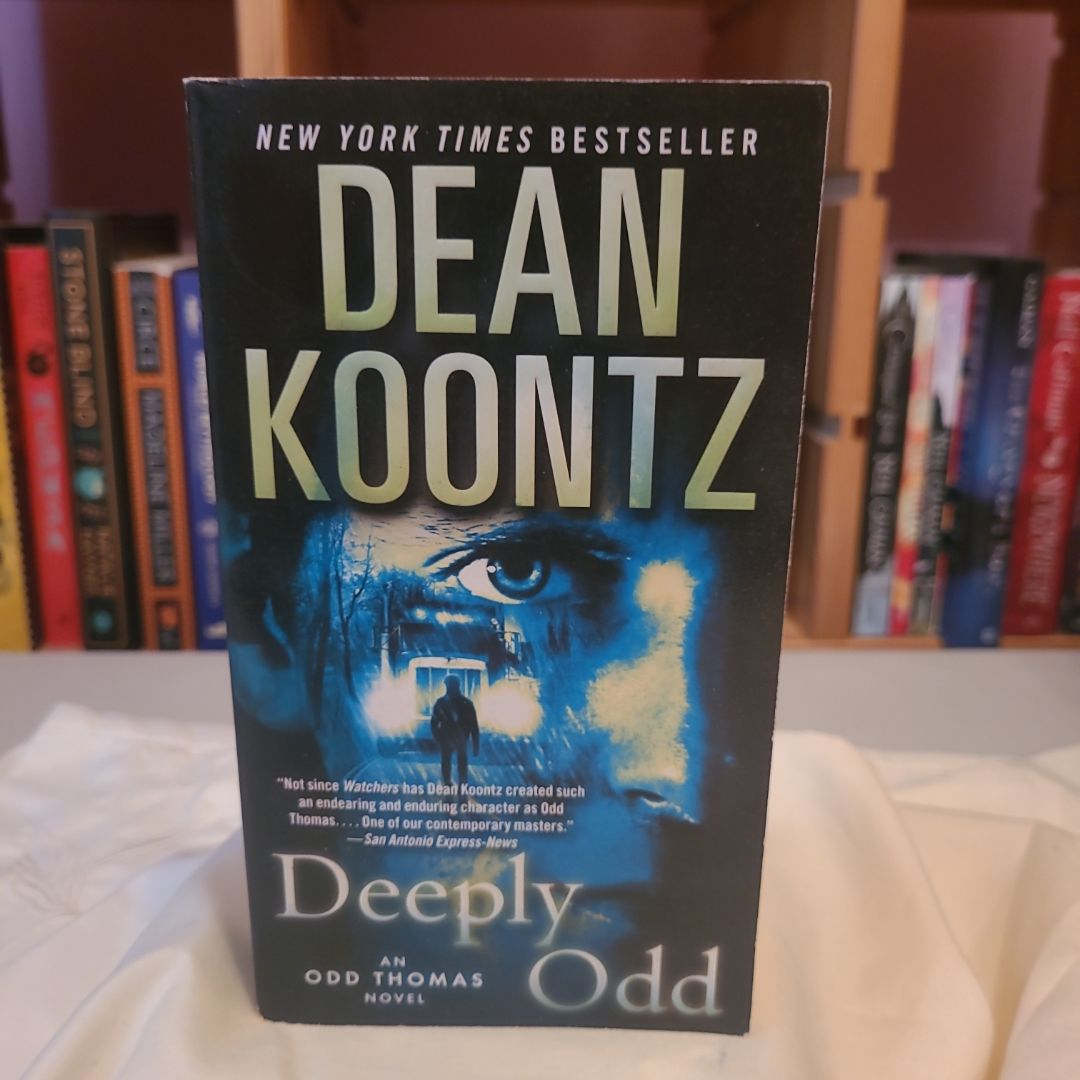 Deeply Odd: Book 6 Odd Thomas Series by Dean Koontz