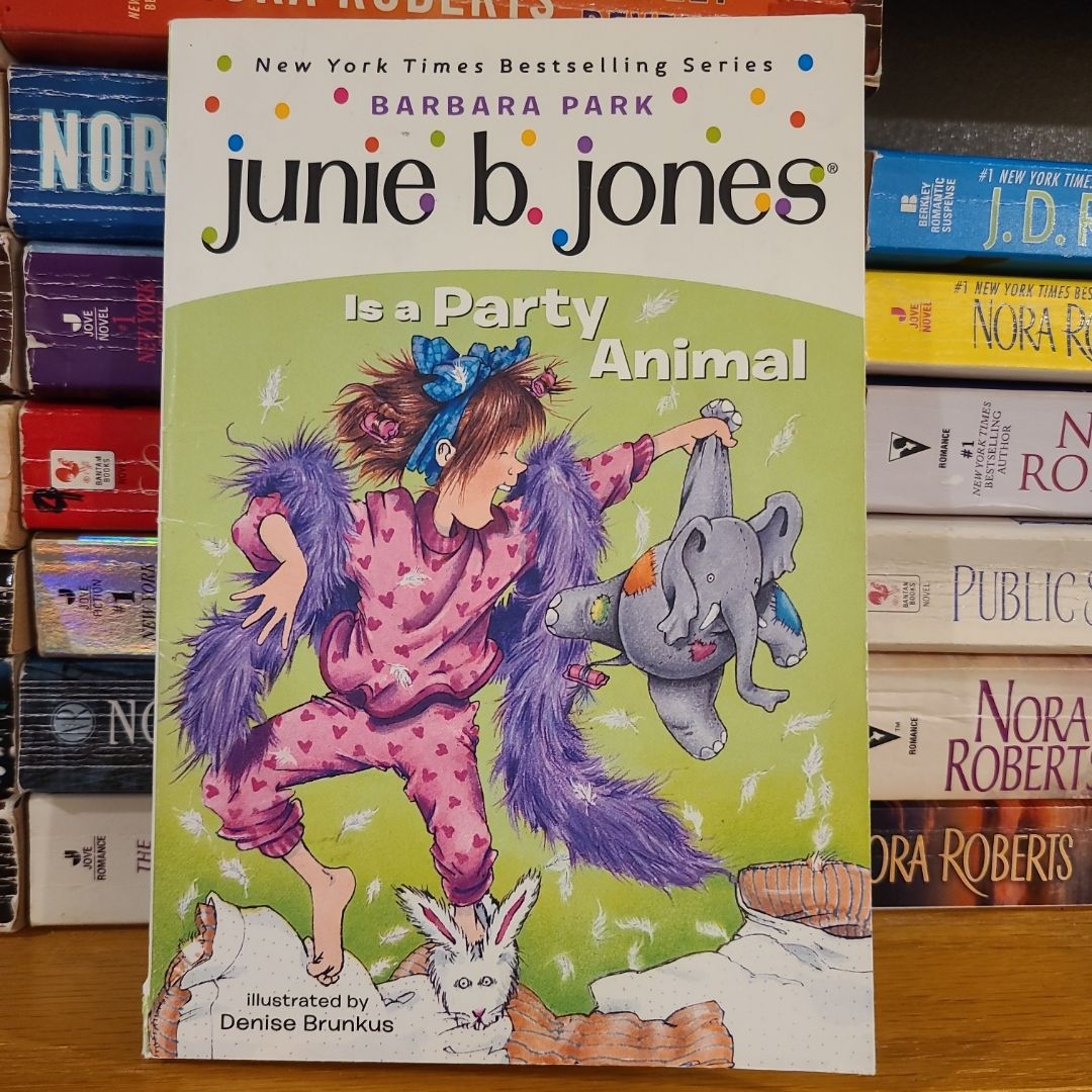 Junie B. Jones #10: Junie B. Jones Is a Party Animal