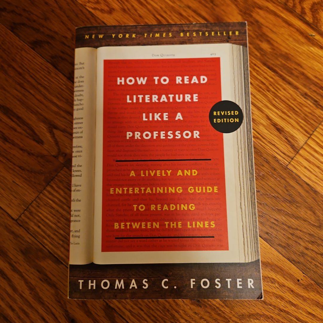 How to Read Literature Like a Professor Revised Edition