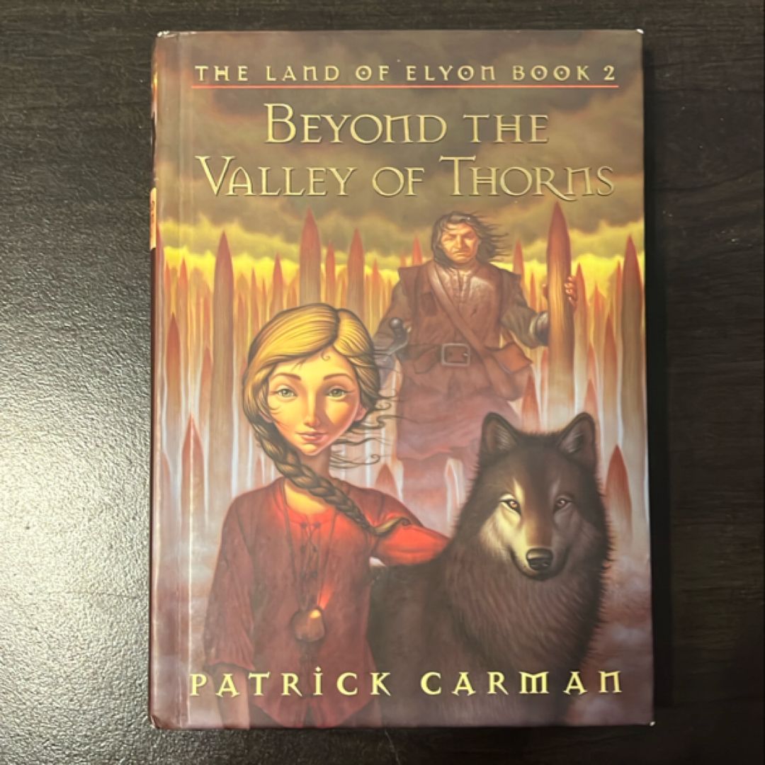 Beyond the Valley of Thorns