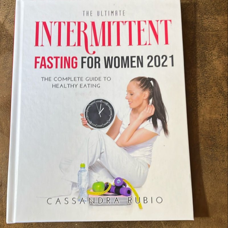 The Ultimate Intermittent Fasting 