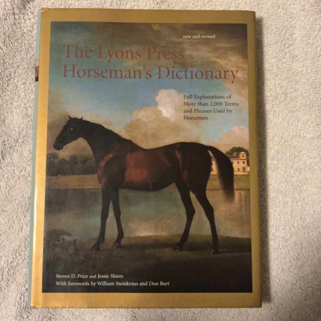 The Lyons Press Horseman's Dictionary