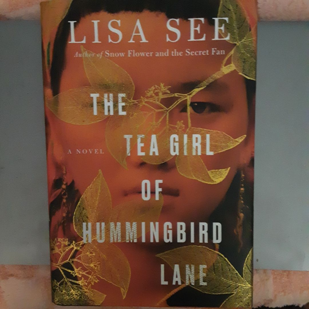 The Tea Girl of Hummingbird Lane