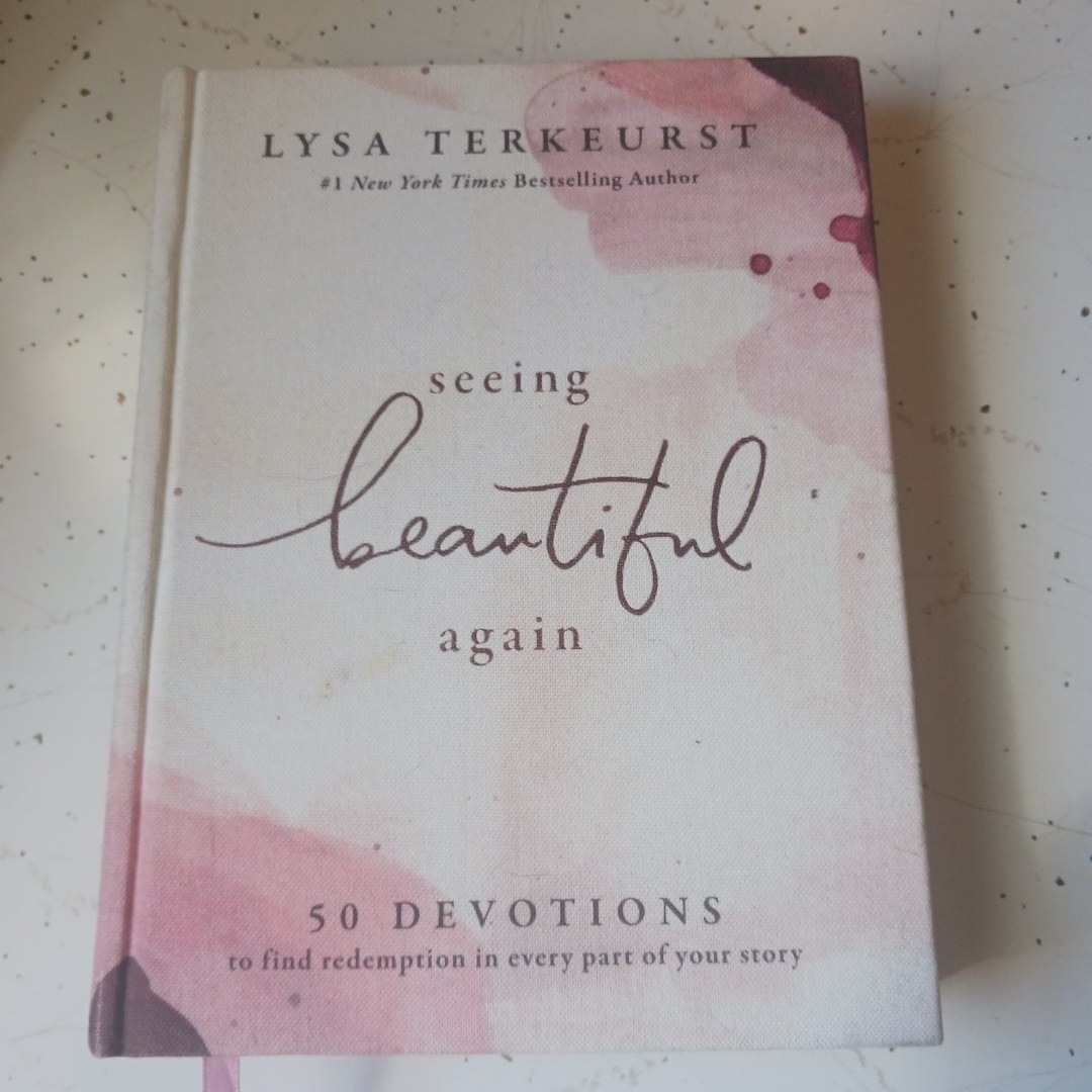 Seeing Beautiful Again