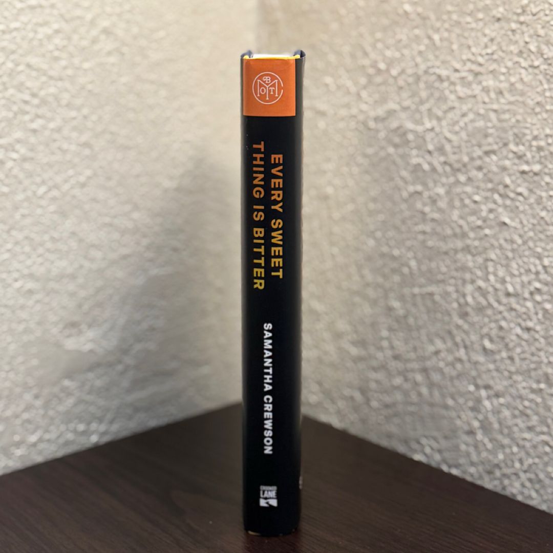 Every Sweet Thing Is Bitter