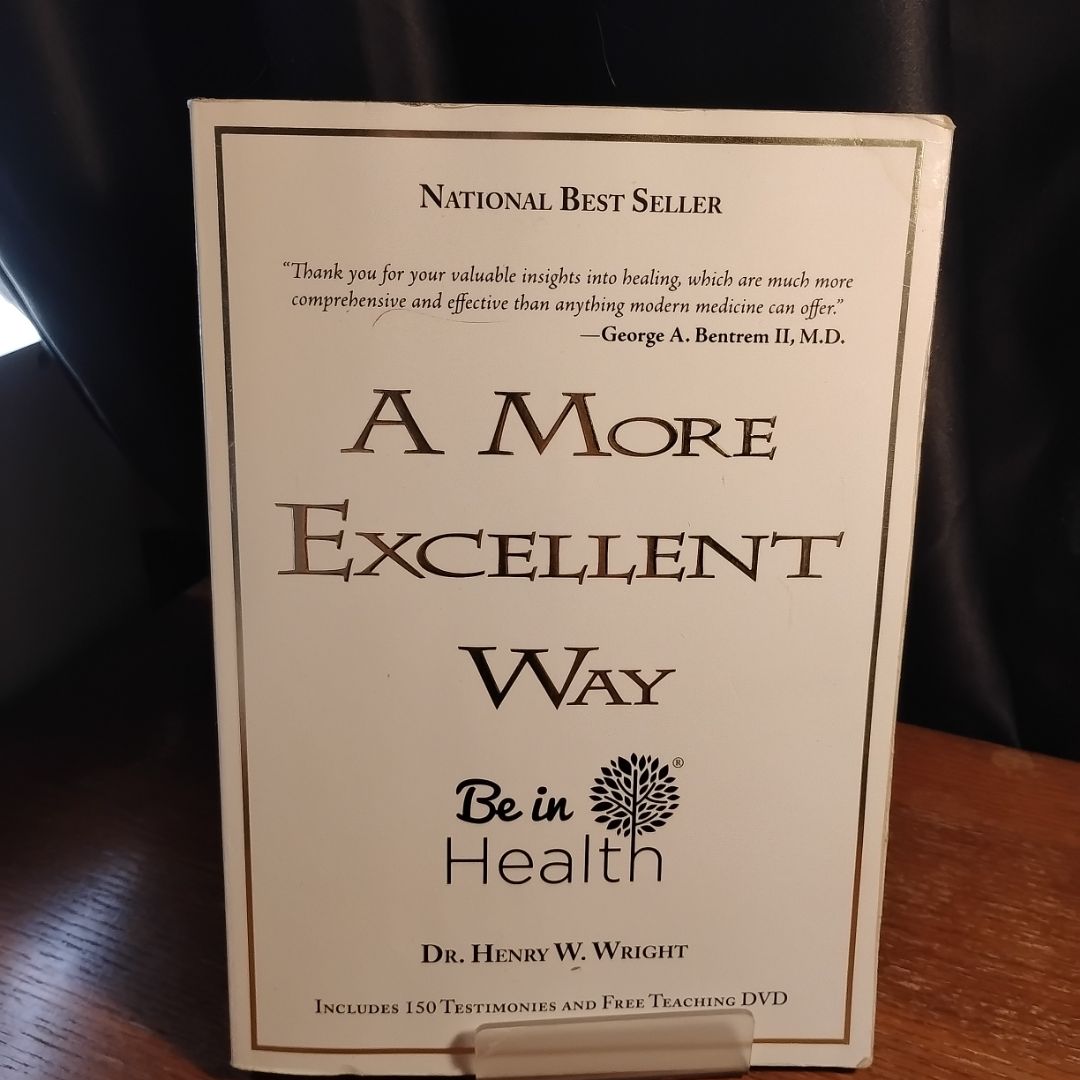 A More Excellent Way