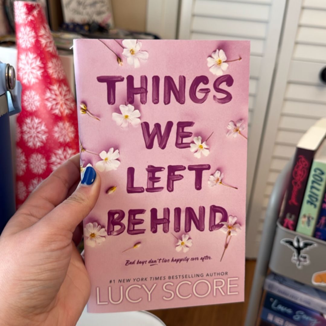 Things We Left Behind