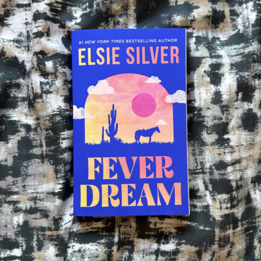 Fever Dream