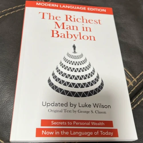 The Richest Man in Babylon: Modern Language Edition