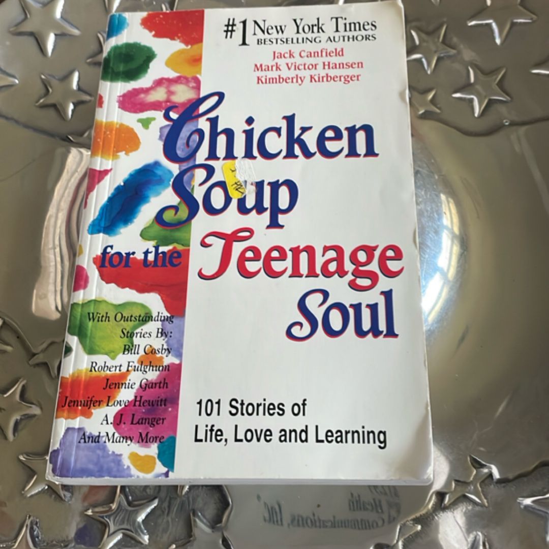 Chicken Soup for the Teenage Soul