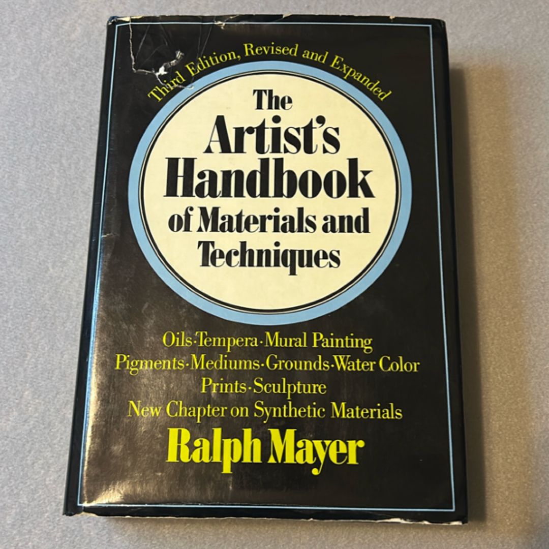 The Artist’s Handbook of Materials and Techniques 
