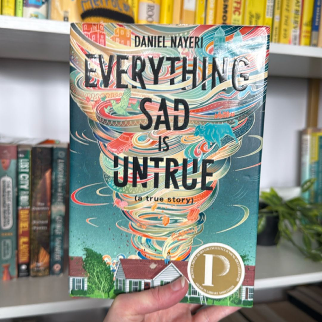 Everything Sad Is Untrue