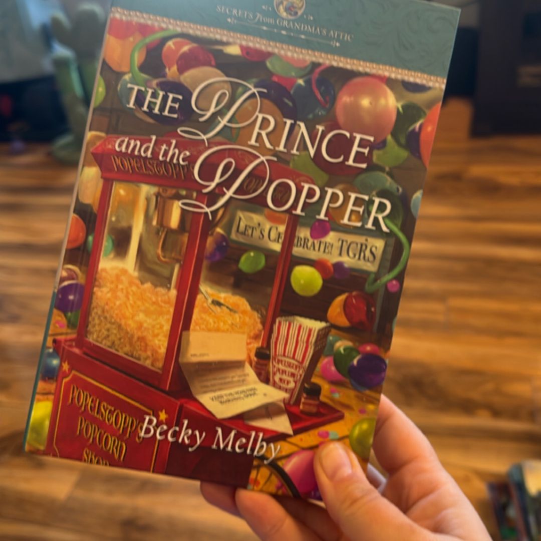 The Prince and the Popper 