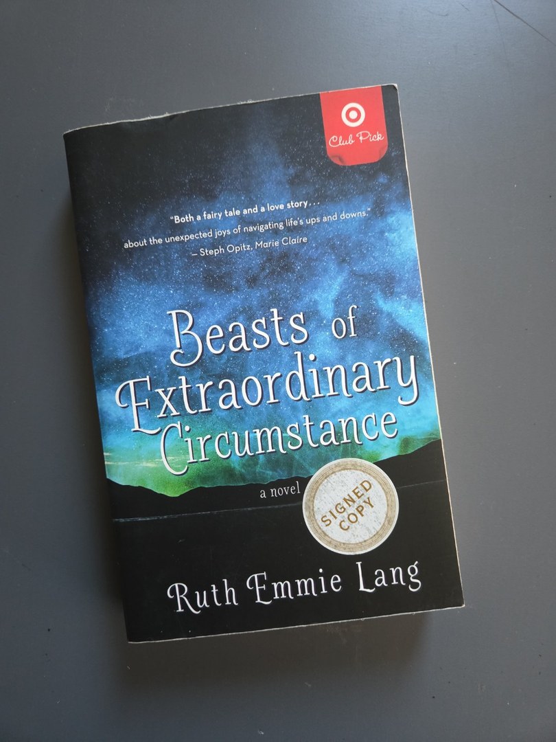 Beasts of Extraordinary Circumstance - Signed