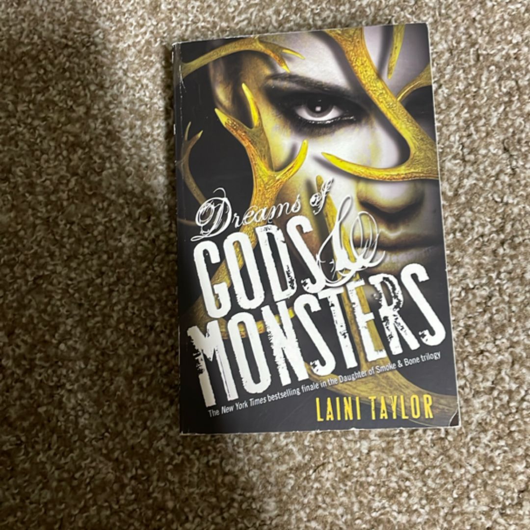 Dreams of Gods and Monsters