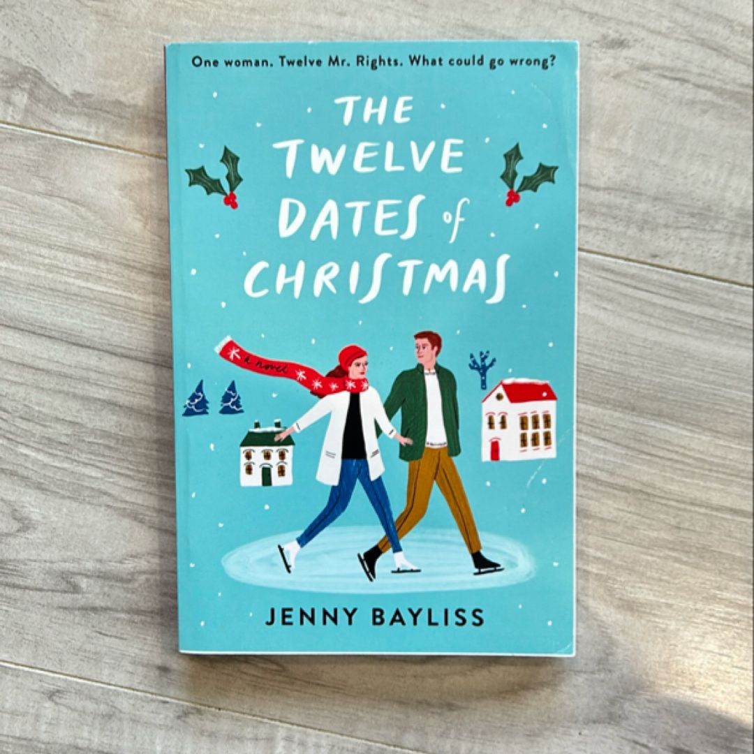 The Twelve Dates of Christmas